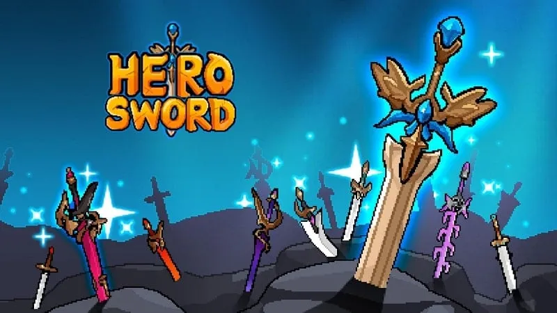 Hero Sword MOD APK