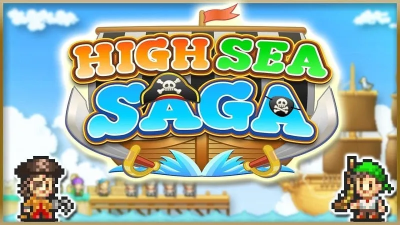 High Sea Saga - Cướp Biển