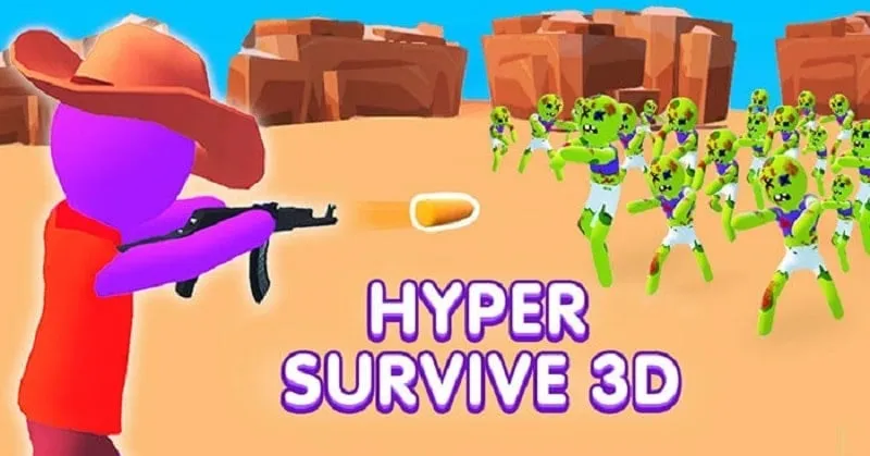 Hyper Survive 3D MOD APK