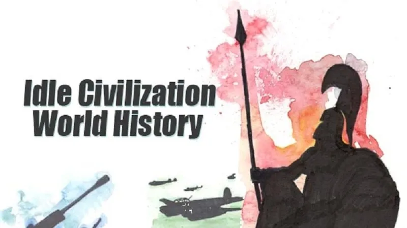 Idle Civilization: World History MOD APK