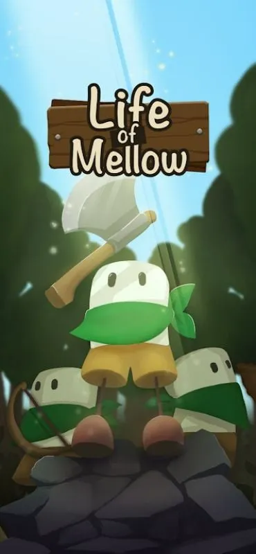 Life of Mellow mod apk