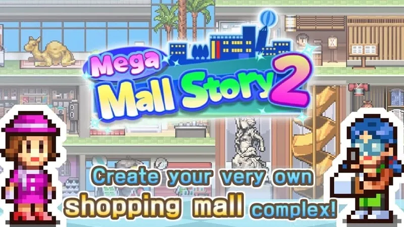 Mega Mall Story 2 MOD APK