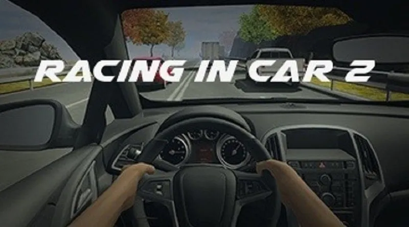 Racing in Car 2 MOD APK