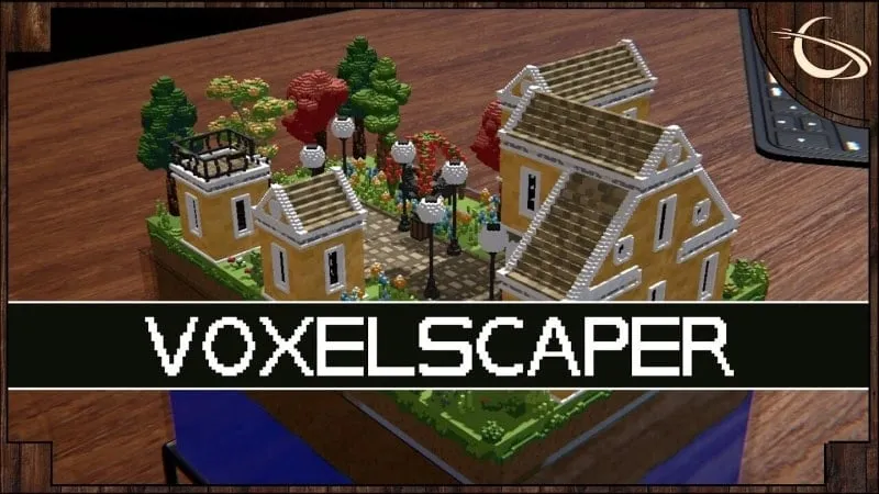 VoxelScaper - Xây dựng thế giới thu nhỏ